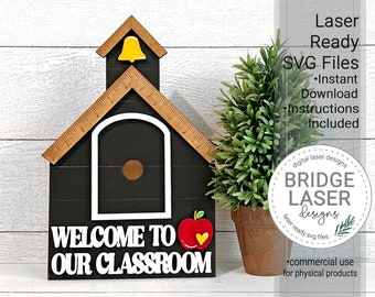 School Laser Cut File, Classroom Sign Interchangeable Laser File, Seasonal Laser File, Welcome to our Classroom Laser SVG, Back to School