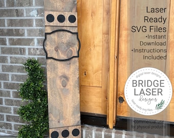 Porch Leaner Sign Laser Cut File, Porch Leaner Sign Holder Laser SVG, Laser Cut Interchangeable Sign Holder, Holiday Porch Interchangeable