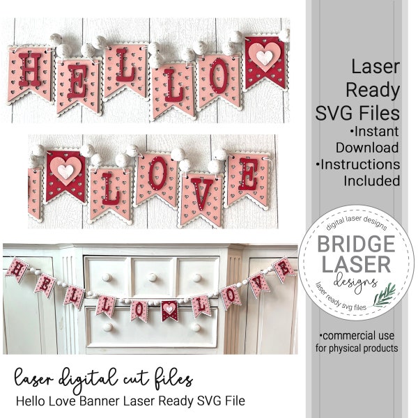 Valentine's Day Banner Laser Cut File, Hello Love Valentine Banner, Love Banner, Banner Laser Cut File, Heart Banner, Glowforge Laser Design