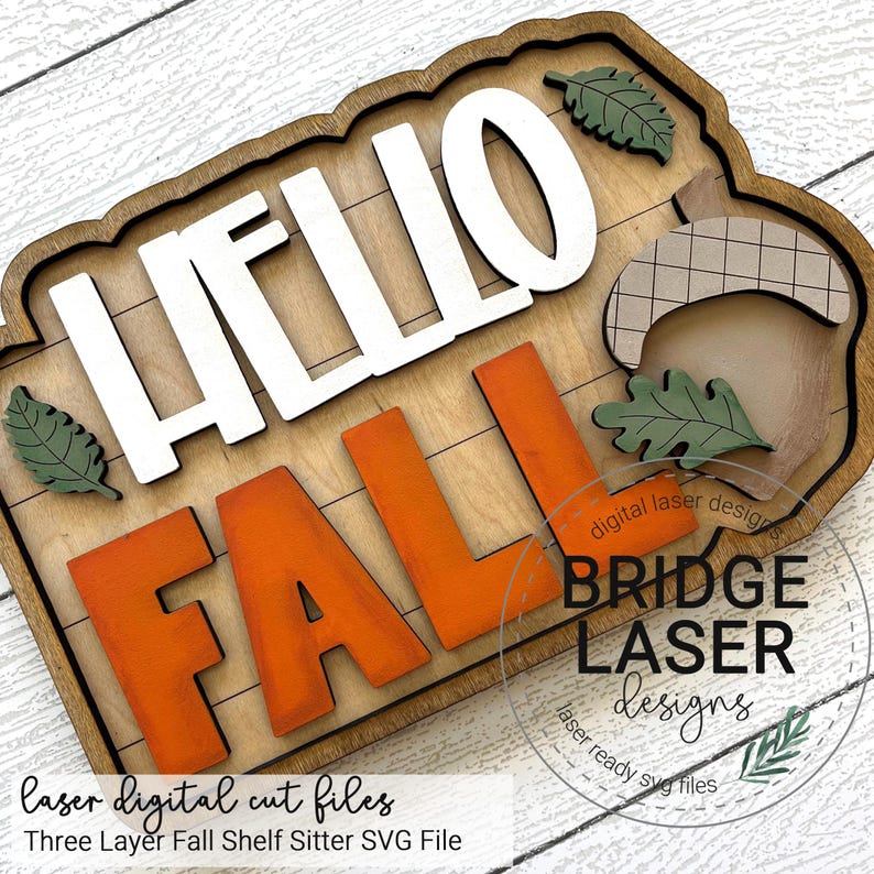 Fall Laser Cut File, Fall Shelf Sitter Laser SVG, Hello Fall Sign Laser ...