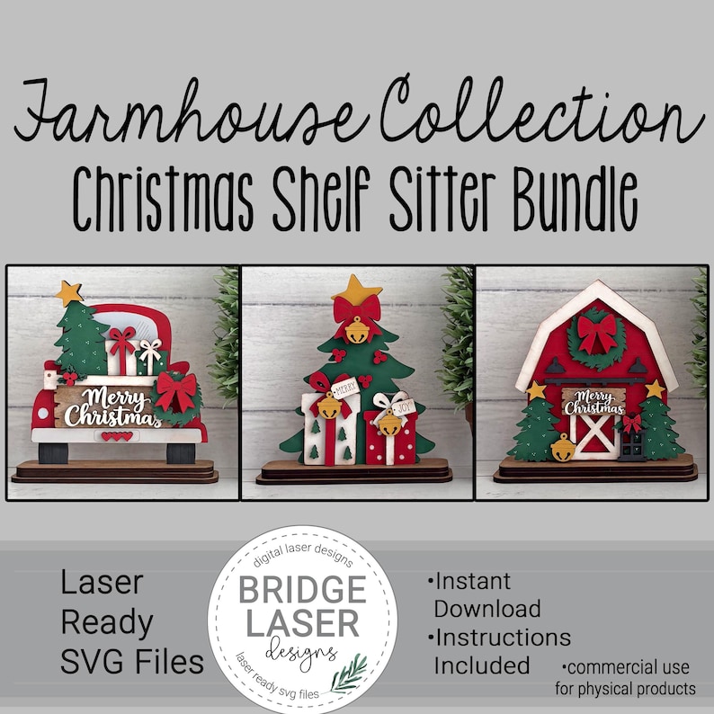 May include: A Farmhouse Collection Christmas Shelf Sitter Bundle featuring three laser-cut wooden designs: a red truck with a tree, a Christmas tree with gifts, and a barn, all with Merry Christmas text and festive red, green, and gold accents.
