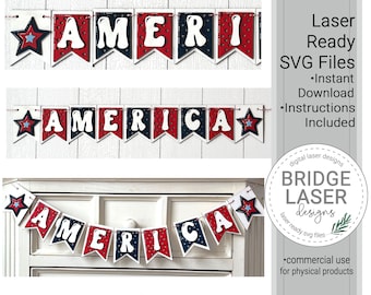 Patriotic America Laser Cut File, Independence Day Banner, 4th of July Banner Laser File, Patriotic Glowforge Laser Design, Stars America