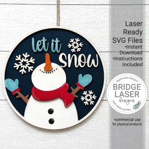 Snowman Door Hanger Laser Cut File, Christmas Door Round SVG, Laser Ready Door Hanger, Snowman Sign SVG, Let it Snow Winter Laser SVG