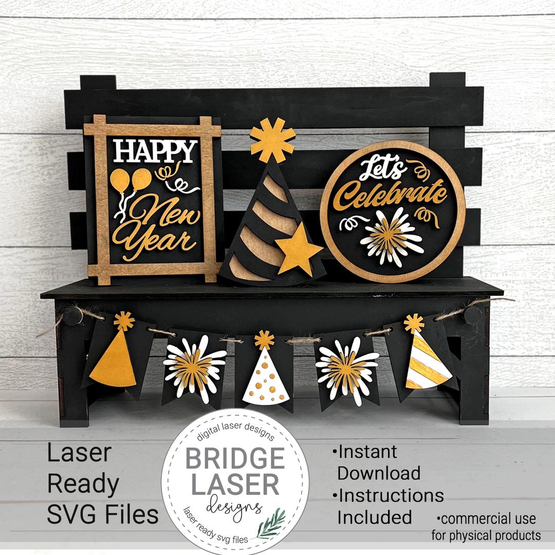 New Year's Laser Cut File, New Years Interchangeable Bench Sign, New