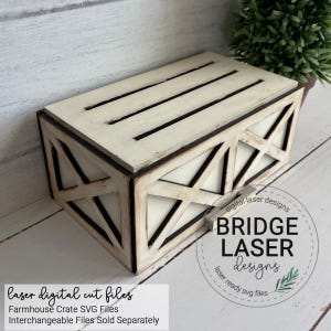 May include: A rectangular wooden crate with a distressed off-white finish and dark edges. The sides feature a cross-brace design, and the top has three horizontal slats. Text on the image reads: digital laser designs BRIDGE LASER designs.