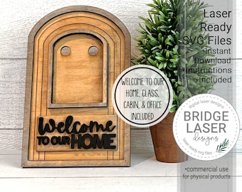 Interchangeable Welcome Arch Laser Cut File, Seasonal Sign Laser SVG, Laser Cut Interchangeable Sign Holder, Welcome Home Class Office Cabin