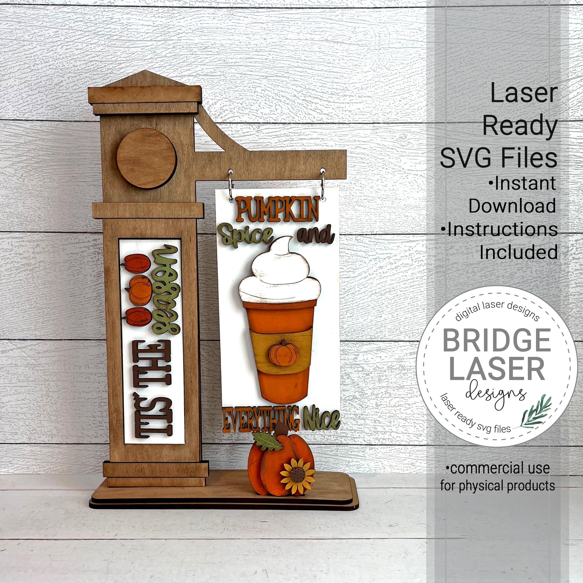 Fall Interchangeable Laser Cut File, Fall Pumpkin Spice Post Interchangeable Sign, Fall Pumpkin Spice Latte Sign Laser File SVG