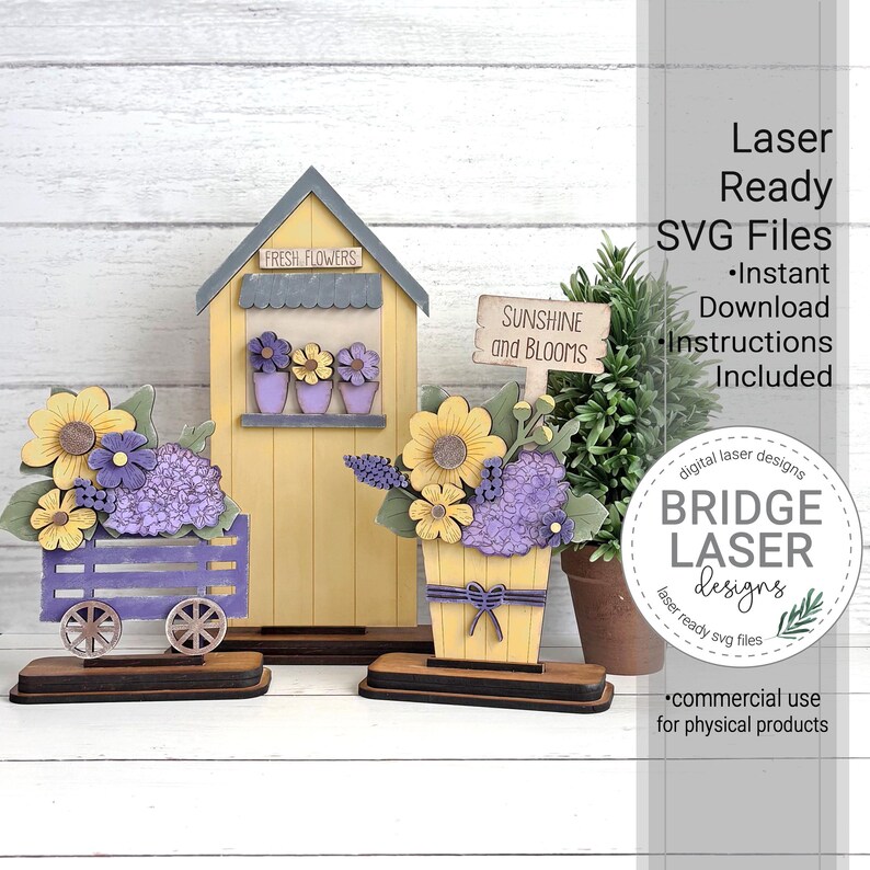 May include: Wooden laser-cut decorative pieces featuring a yellow flower shop, a cart, and a flower pot, all adorned with yellow and purple flowers. The sign reads "SUNSHINE and BLOOMS". The image also includes the text "Laser Ready SVG Files".