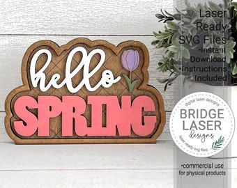 Spring Laser Cut File, Spring Shelf Sitter Laser SVG, Hello Spring Sign Laser File, Spring Laser SVG, Standing Spring Sign Laser File SVG