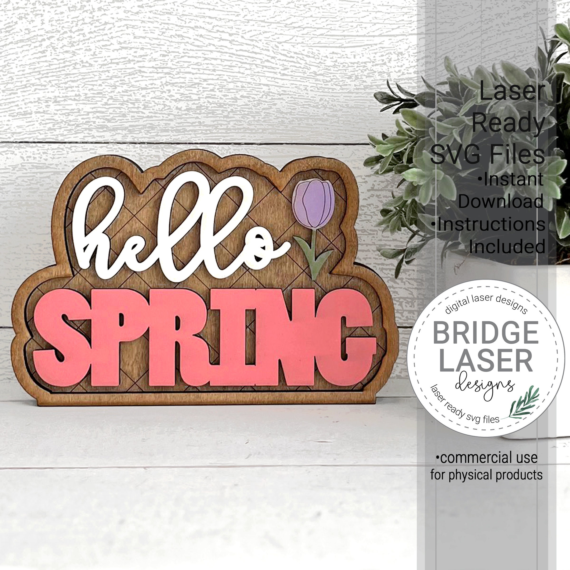 Spring Laser Cut File, Spring Shelf Sitter Laser SVG, Hello Spring Sign Laser File, Spring Laser SVG, Standing Spring Sign Laser File SVG