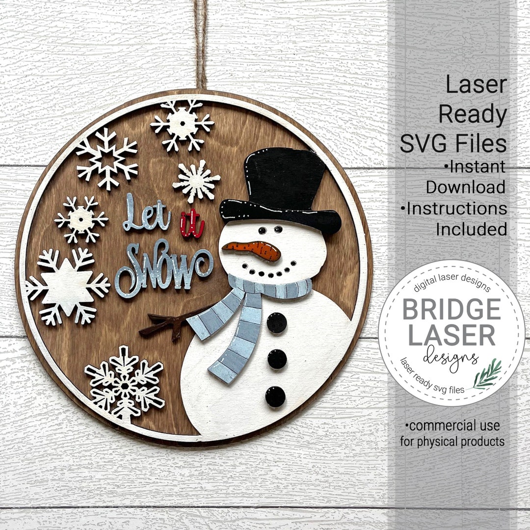 Let It Snow Door Hanger Laser Cut File, Snowman Door Round SVG, Laser ...