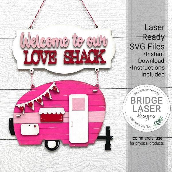 Valentine Door Hanger Laser File, Valentine Love Shack Camper Laser Cut Design SVG, Valentine Welcome Sign Laser File, Valentine Laser Cut