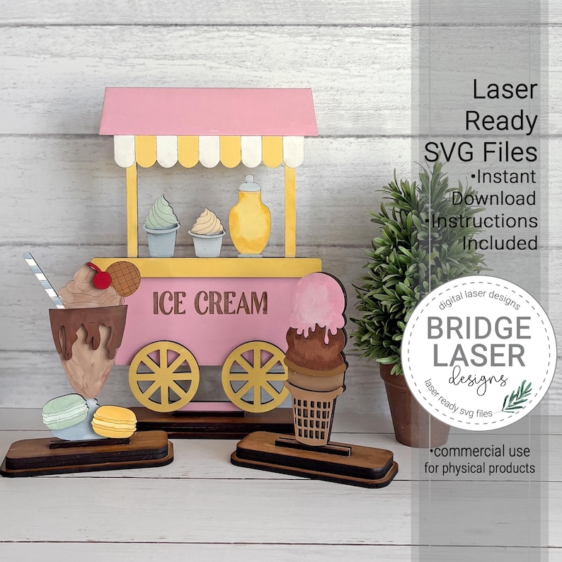 May include: A wooden ice cream cart with pink, yellow, and brown accents. The cart features ice cream cones, sundaes, and macarons. The text "ICE CREAM" is displayed on the cart. The image also includes the text "Laser Ready SVG Files".