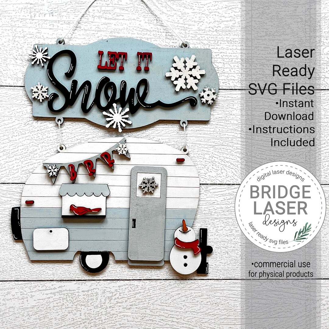 Winter Door Hanger Laser File, Let It Snow Camper Laser Cut Design SVG ...