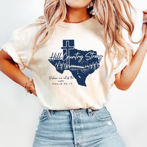 Comfort Colors Texas Hill Country Strong Shirt, Flood Victim Fundraiser Shirt, Religious Custom Graphic Tee, Pray For Texas Support T-shirt,