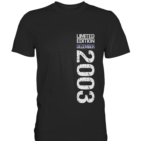 21. Geburtstag Man Shirt Jahrgang 2003 Dezember - Premium Shirt