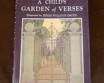 Vintage Hardcover: A Child's Garden of Verses, Jessie Willcox Smith Illustrations