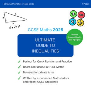 GCSE Maths Inequalities Mastery: 7-Page Quick Revision Guide to Achieve Exam Success – Printable Digital Resource for Students!