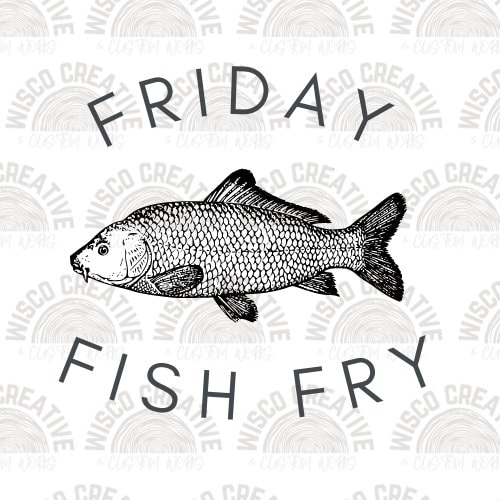 Friday Fish Fry SVG Cut File Cricut Glowforge Commercial Use