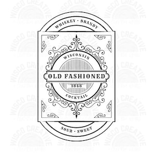 Wisconsin Old Fashioned SVG - Cut File - Cricut - Glowforge - Commercial use - Silhouette - Wisconsin SVG - Old Fashioned - WI Svg