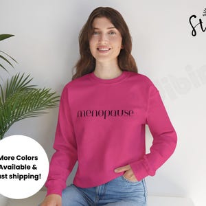 Menopause Sweatshirt, HRT, Perimenopause Outfit