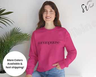 Menopause Sweatshirt, HRT, Perimenopause Outfit