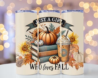 Fall Tumbler Wrap, 20oz Skinny Sublimation Tumbler Design, Sublimation Design Png, Girl Who Loves Fall Pumpkin Tumbler Png, Digital download