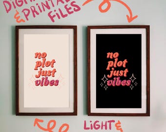 Book Lovers Dorm Wall Art | Bookish Reading Nook Decor | Digital Download Printable Reader Art Print | No Plot Just Vibes Poster