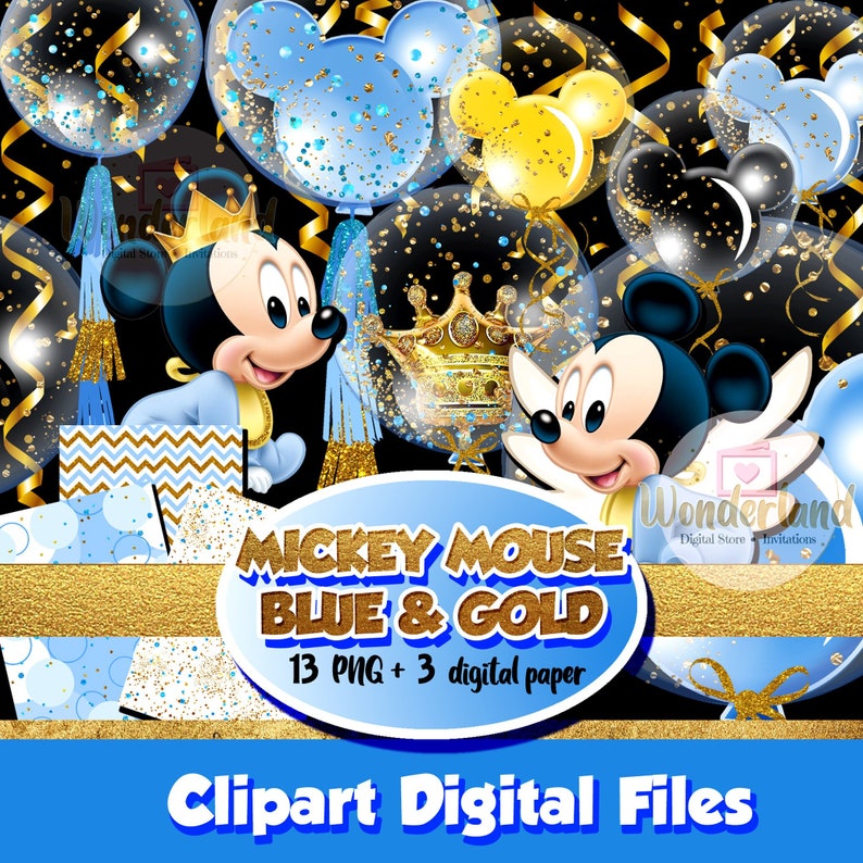 Puede incluir: Archivos digitales de clipart Mickey Mouse azul y dorado. La imagen presenta personajes de Mickey Mouse con globos azules y dorados, una corona y una caja de regalo con estampado de chevron. Incluye 13 archivos PNG y 3 papeles digitales.