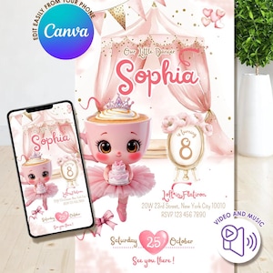 May include: A pink birthday invitation featuring a cartoon ballerina in a teacup, with the name "Sophia" in large letters. The invitation includes the text "Our Little Dancer", "is turning 8", and event details. A smartphone displays the same design.