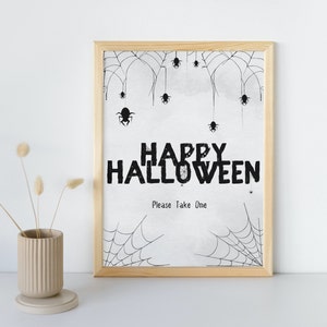 Please Take One Sign Halloween Trick or Treat Sign Halloween Spider Decor Web Sign Door Sign Porch Sign Printable NOT Editable