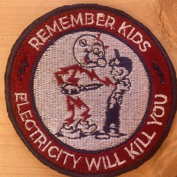 Electricity will kill you patch