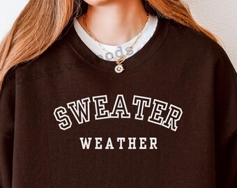 Sweater Weather Sweatshirt, Cozy Sweatshirt, Fall Sweatshirt, Retro Fall Crewneck, Womens Fall Sweater, Cozy Sweater Weather, Fall Season