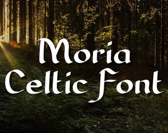 Moria Celtic Font