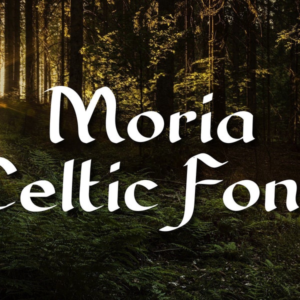 Moria Celtic Font