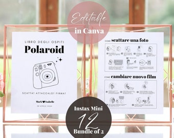 Set composto da istruzioni per la fotocamera Instax Mini 12 italiana e cartello per il libro degli ospiti, istruzioni Polaroid su come scattare una foto e caricare una nuova pellicola per matrimoni.