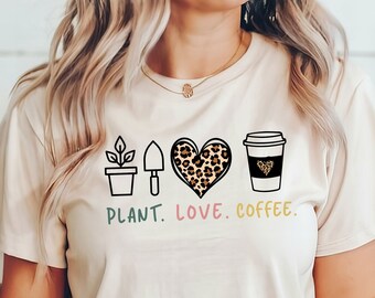 Camicia per amanti delle piante e del caffè, Camicia per piante Amante delle piante Regalo Maglietta da giardinaggio, Maglietta da giardiniere, Magliette da giardinaggio divertenti, Regalo di compleanno in giardino