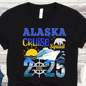 Custom Alaska Cruise Shirt 2025, Cruise Crew Alaska Shirt, Girls Alaska Cruise, Personalized Family Cruise Tshirt, 2025 Alaska Cruise Squad