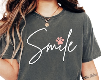 Camisa positiva para amantes de cães, camiseta com pata com sorriso, presente para amantes de cães para mulheres, camisa com estampa de pata, camisa para amantes de animais de estimação, camiseta para mãe de cachorro, presente para amantes de gatos