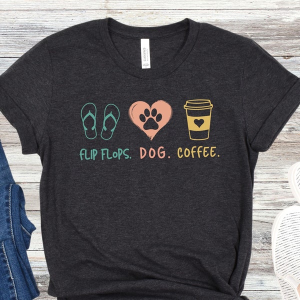 Flip Flops Dog Coffee Lover Shirt, Cute Beach Lover Gift For Dog Mom Funny Vacation Workout Shirt For Women Coffee and dog lover Summer Tee