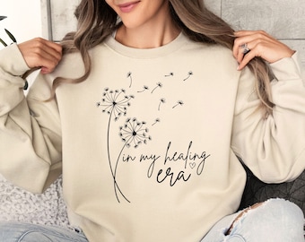 In My Healing Era Sweatshirt, Inspirational Self Care Shirt, Positive Motivational Sweatshirt, Mental Health Awareness Recovery Gift for Her