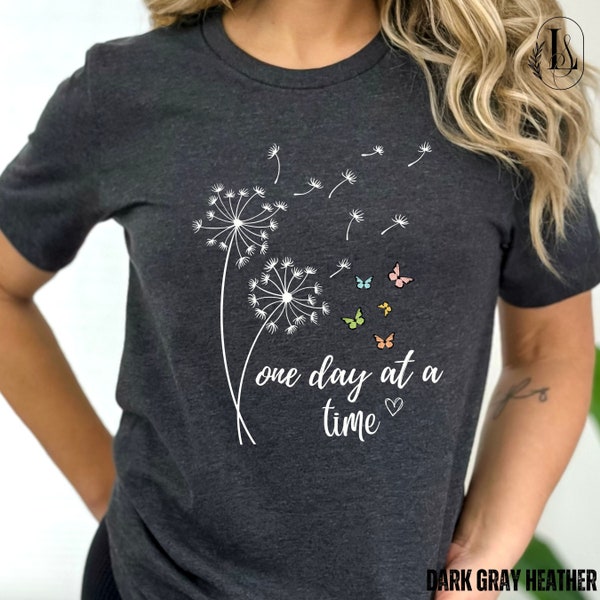 One Day At A Time Shirt Social Worker Shirt Be Kind Motivational Tshirt Positive Mental Health Aware Encouragement Gift For Best Friend, Mom