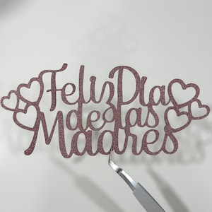 12 Feliz Día De Las Madres Toppers, Mother’s Day Toppers, Arrangement Toppers, Treat Toppers, Breakable Heart Toppers, Dessert Toppers,