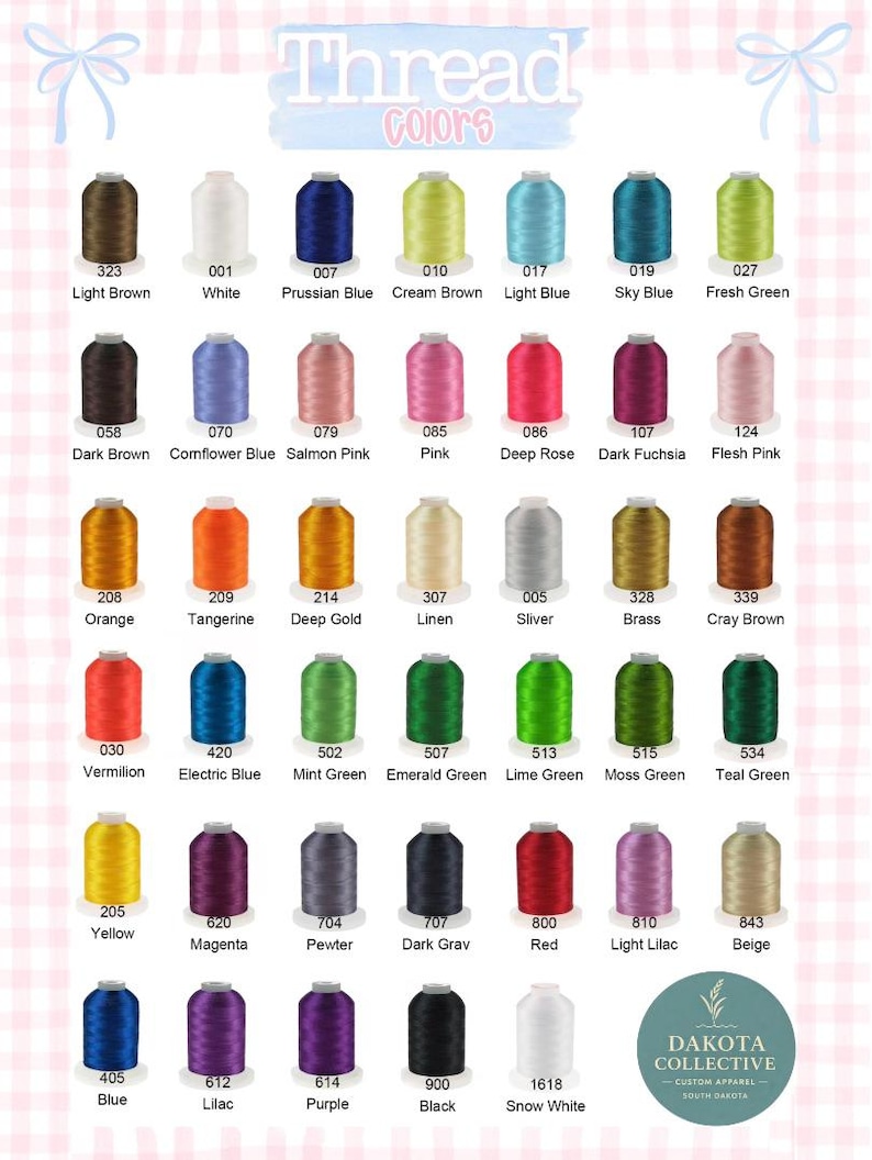 May include: A color chart titled Thread Colors displaying forty-two individual spools of embroidery thread arranged in a grid. Each spool is labeled with a unique numerical code and a corresponding color name, including shades like white, black, red, blue, and green.