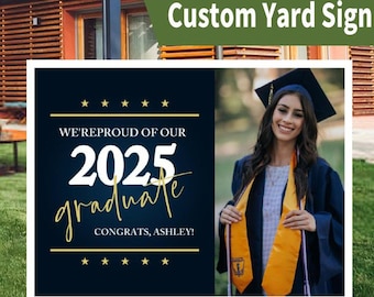 Class of 2025 Senior Yard Sign Graduation Yard Sign,Custom Yard Sign,Graduation Party,Class of 2025, Graduation Yard Sign with Metal H-Stake