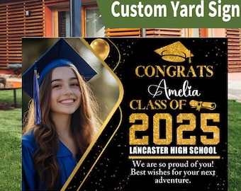 Class of 2025 Senior Yard Sign Graduation Yard Sign,Custom Yard Sign,Graduation Party,Class of 2025, Graduation Yard Sign with Metal H-Stake