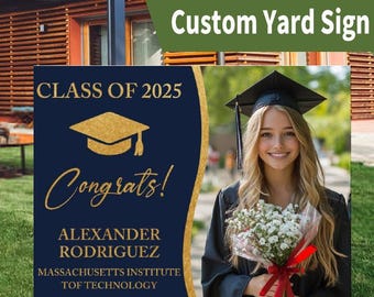 Graduation Photo Sign,High School Graduation Lawn Sign,Custom High School Grad Yard Sign,Custom Graduation 2025 Yard Sign with Metal H-Stake