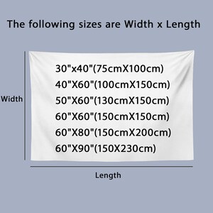 Op de afbeelding: Een wit rechthoekig wandkleed met de tekst "The following sizes are Width x Length" en een lijst met verschillende maten in inches en centimeters. De maten zijn 30"x40" (75cmX100cm), 40"X60" (100cmX150cm), 50"X60" (130cmX150cm), 60"X60" (150cmX150cm), 60"X80" (150cmX200cm) en 60"X90" (150X230cm).