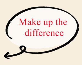 Make up the difference Link