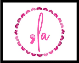 Lotus Flower Circle for Kamala: "Comma" + "La. Variety of colors and styles available in one purchase. Great for sublimation, printing, DTF.